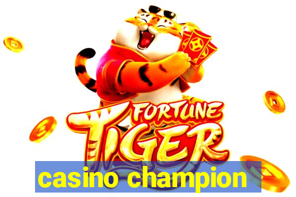 casino champion